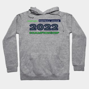 FOOTBALL LEAGUE 2022 CHAMPIONSHIP Hoodie